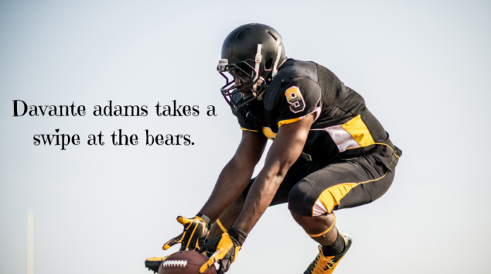 davante adams takes a swipe at the bears.